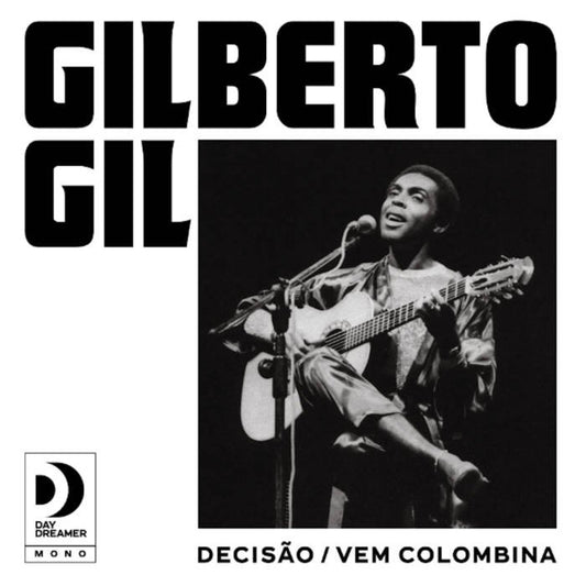 Decisão / Vem Colombina 7" | Gilberto Gil | £13.00