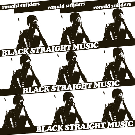 Black Straight Music | Ronald Snijders (REISSUE) | £25.00